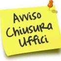avviso chiusura uffici