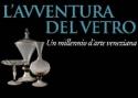 l'avventura del vetro